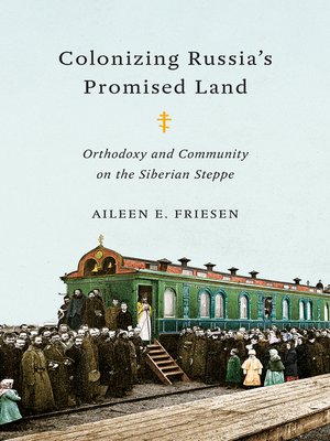 cover image of Colonizing Russia's Promised Land